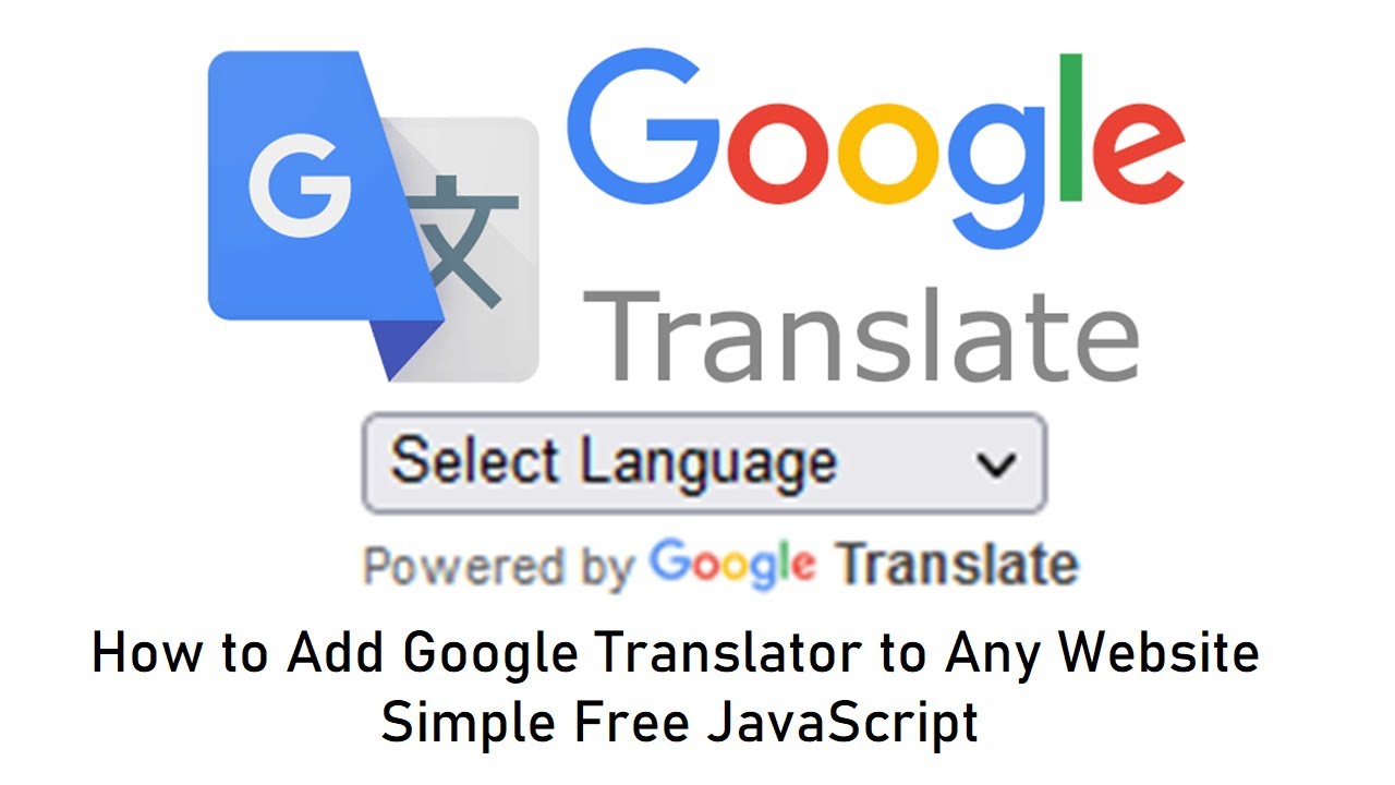 How to Add Google Translator to Any Website | Simple Free JavaScript