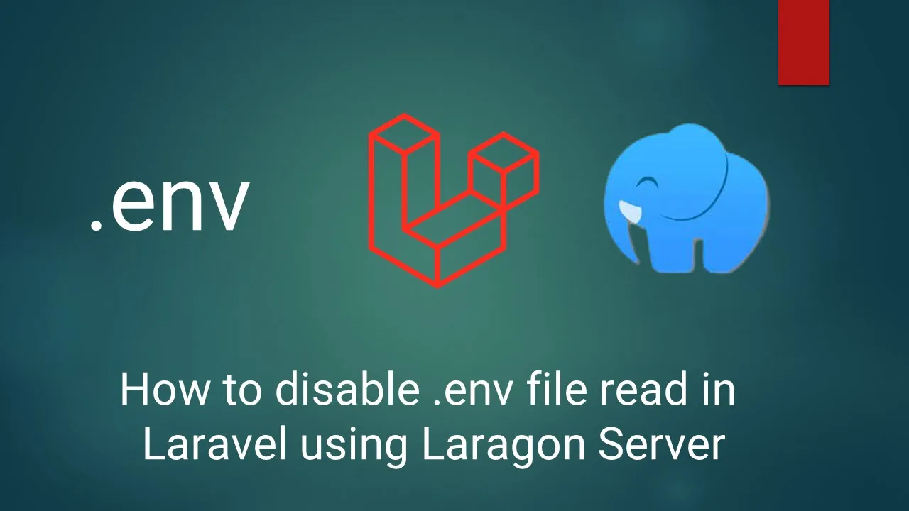 How to disable .env file read in Laravel using Laragon Server