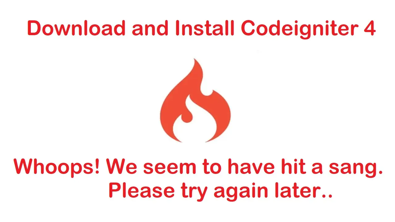 How to Download and Install Codeigniter 4 on Localhost Xampp | Whoops! We seem to have... Problems