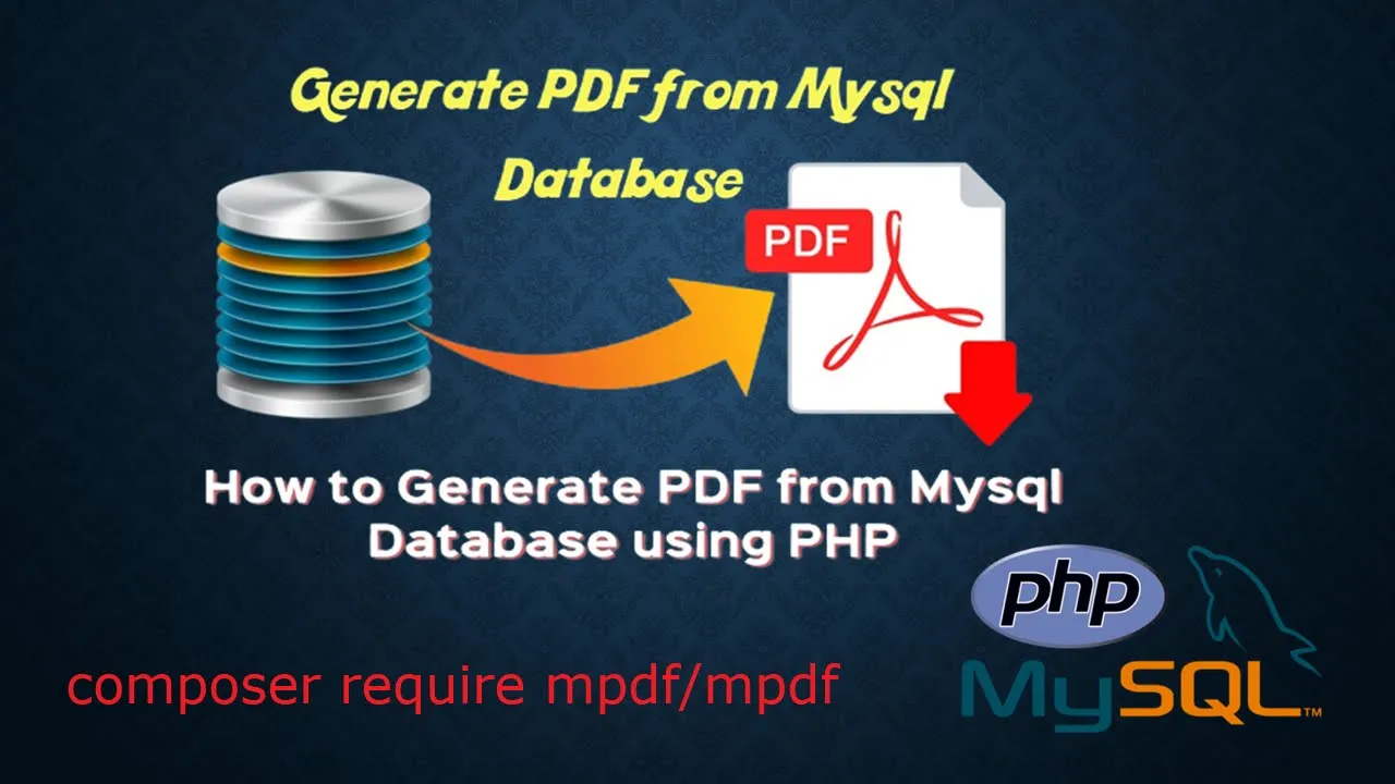 How to Generate PDF FILES in PHP from mysql database using PHP