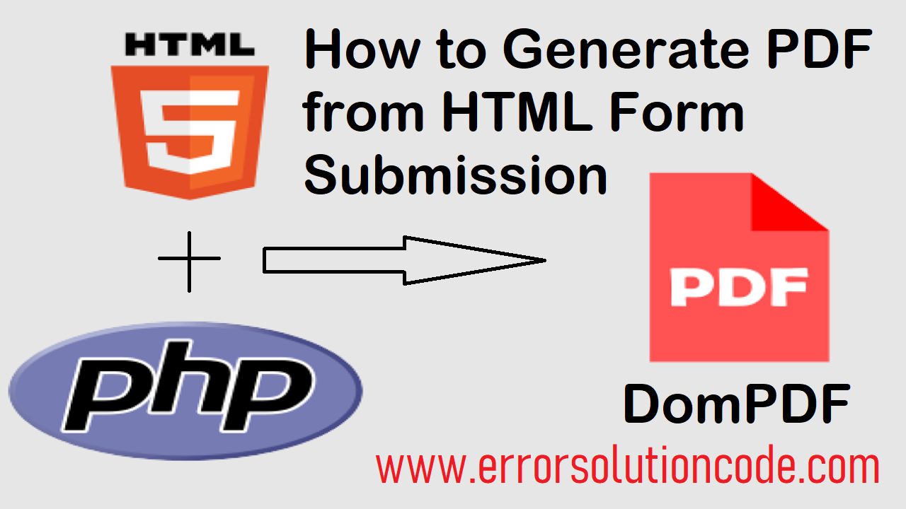 How to Generate PDF from HTML Form Submission | HTML | PHP | DomPDF
