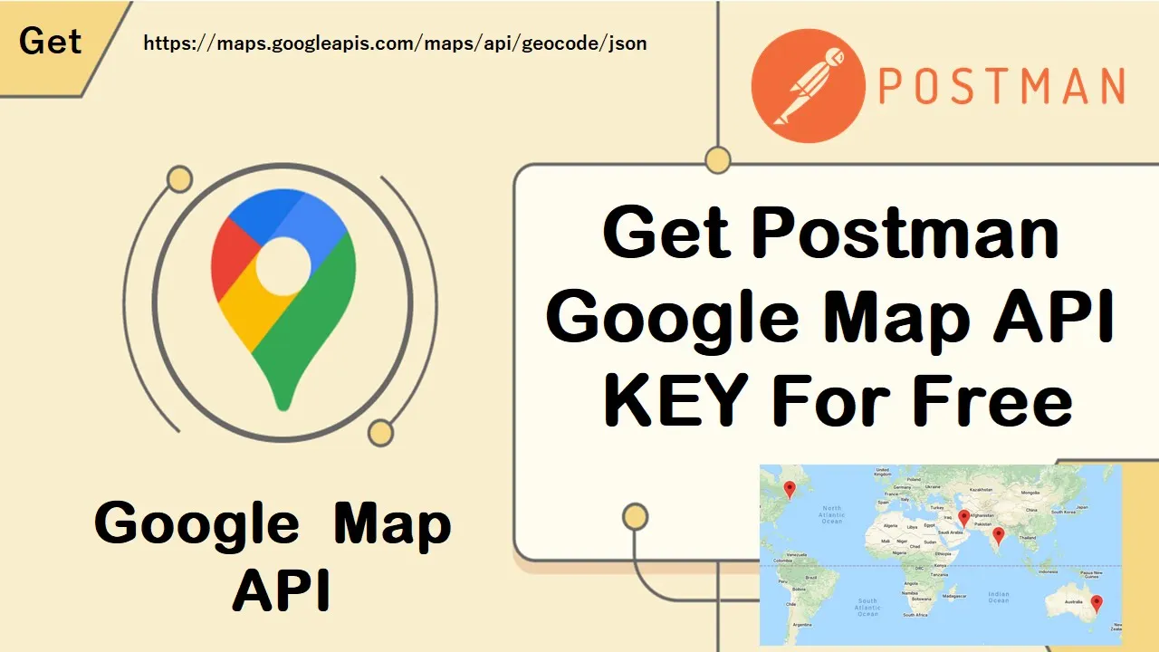 How to Get Postman Google Map API KEY For Free | Latitude & Longitude & Key | Google Place API