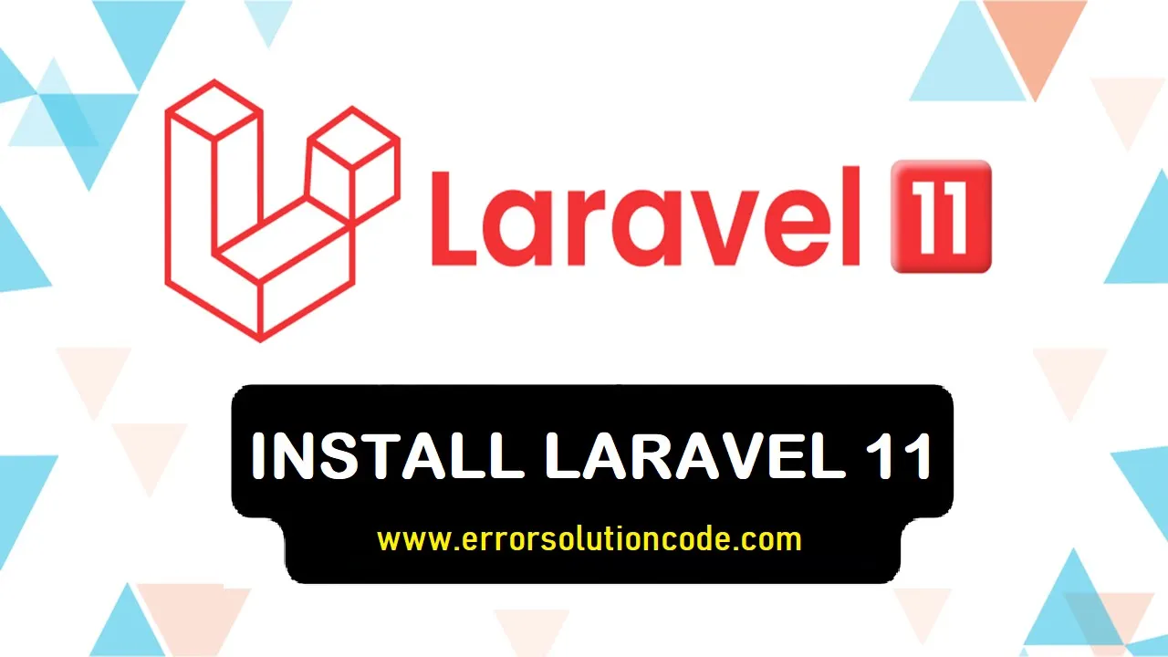 How to install Laravel 11 | Laravel 11 Installation | Install and Setup Laravel 11 - Complete guide