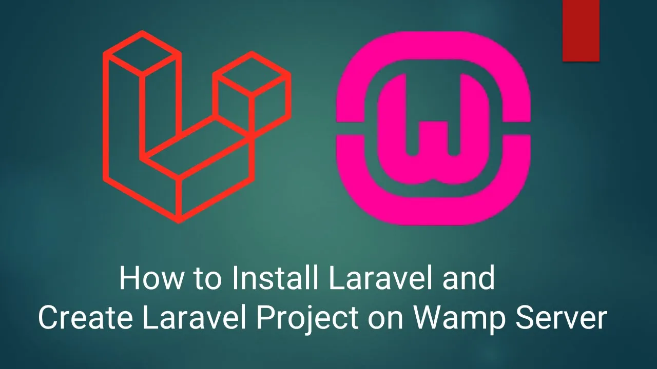 How to Install Laravel and Create Laravel Project on Wamp Server