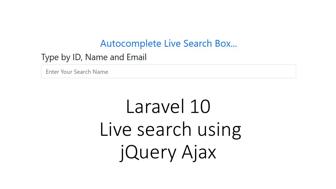 Laravel 10 Live search using jQuery Ajax | Laravel