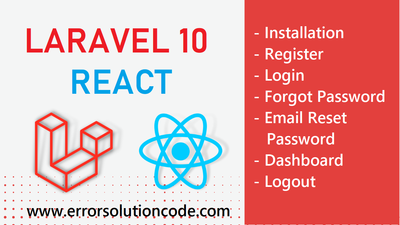 Laravel 10 React Install Register, Login, Forgot Password, Email Reset Password, Dashboard and Logout