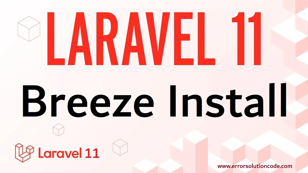 Laravel 11 Breeze Install | Laravel 11 Breeze Installation