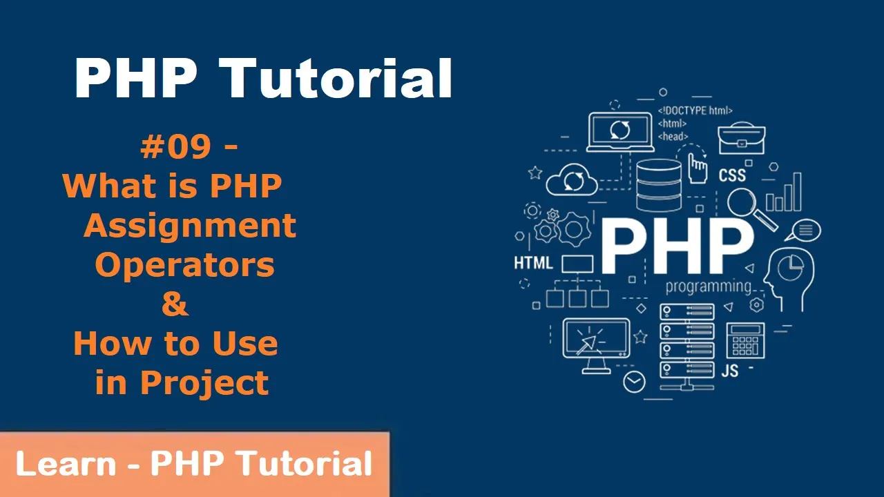 PHP Assignment Operators & How to Use in Project | PHP Tutorial