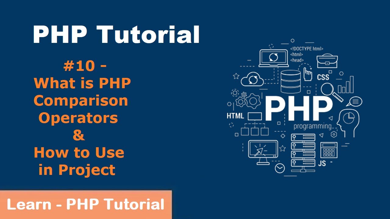 PHP Comparison Operators & How to Use in Project | PHP Tutorial