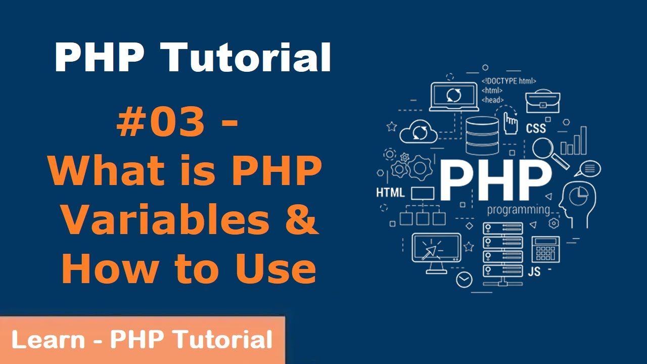 PHP Variables & How to Use | PHP Tutorial