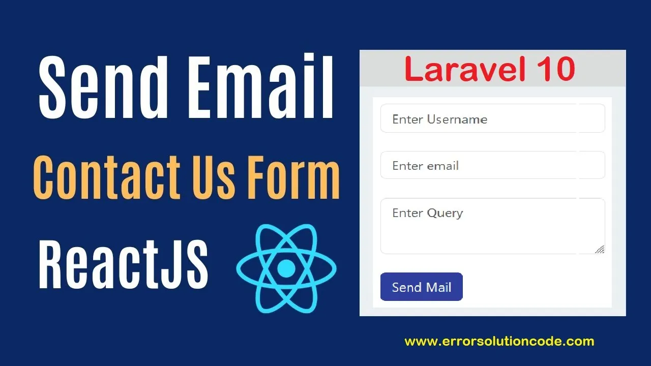 Send Email with React | Reactjs Laravel 10 User Contact Form with Send Email Functionality