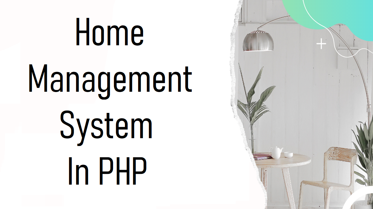 Home Management System in PHP